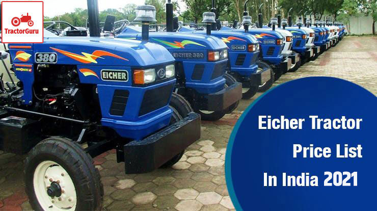 Eicher Tractor Price List in India 2021, Specifications, Reviews