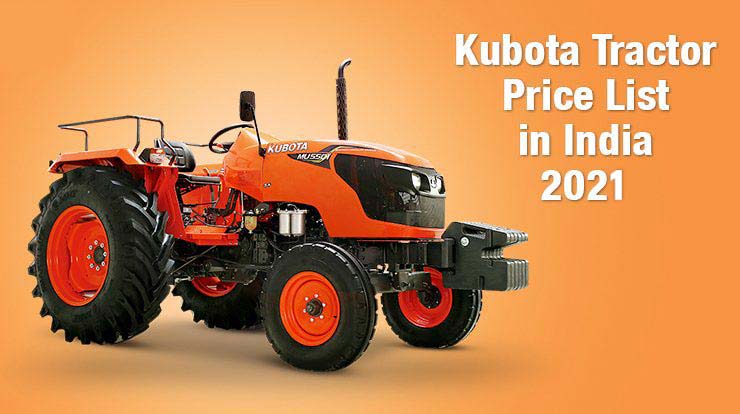 Kubota Tractor Price List in India 2021, Specifications, Reviews  