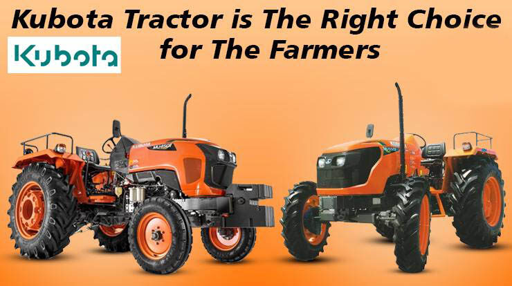 Why Kubota Tractors is The First Step Towards Success
