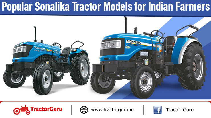 Popular Sonalika Tractor Models for Indian Farmers