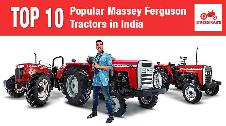 Top 10 Popular Massey Ferguson Tractors in India