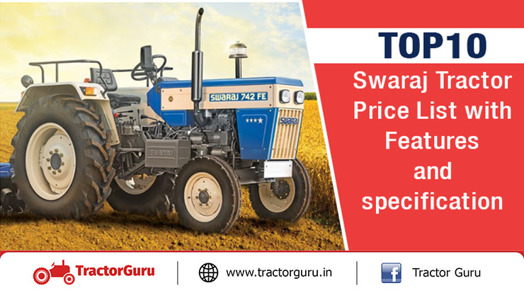 Top 10 Swaraj Tractor Price List with Features and Specification