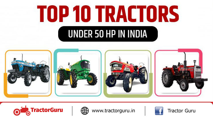 Top 10 Tractors under 50 HP in India 2021 - Best Tractor Below 50 HP