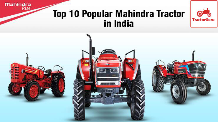 Top 10 Popular Mahindra Tractor in India