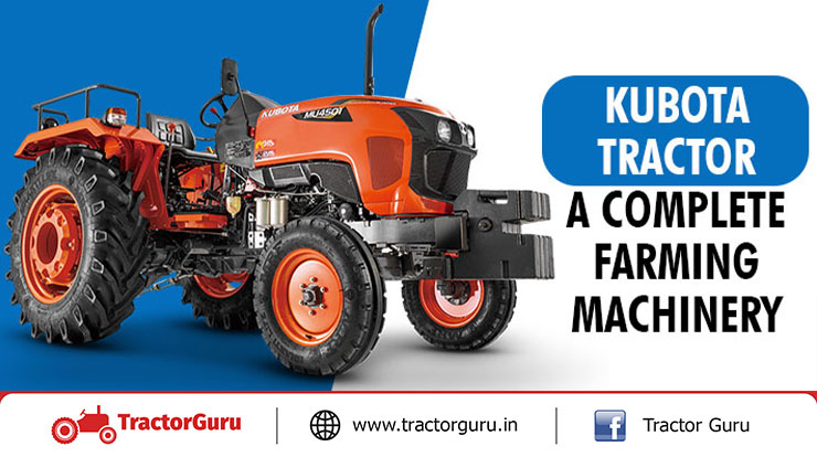 kubota tractor a complete farm machine