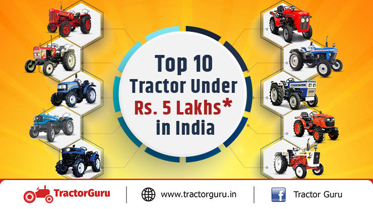 Top 10 Tractor Under Rs. 5 Lakhs in India
