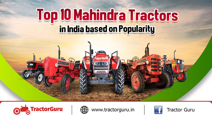 Top 10 Mahindra Tractors in India Based on Popularity