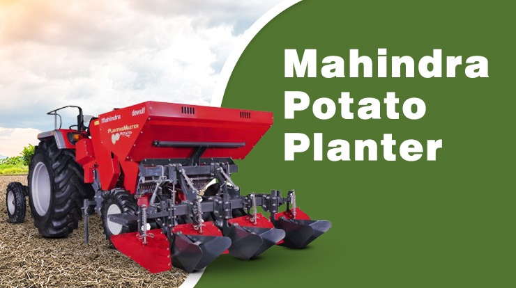 Mahindra Potato Planter