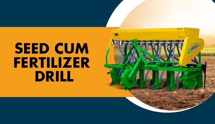 Seed Cum Fertilizer Drill