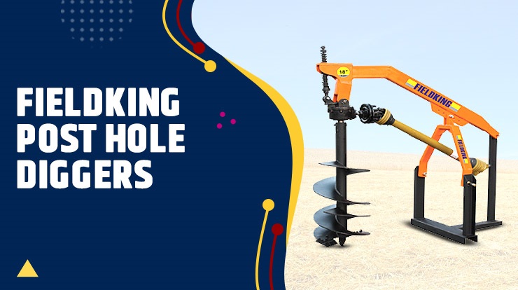 Fieldking Post Hole Diggers