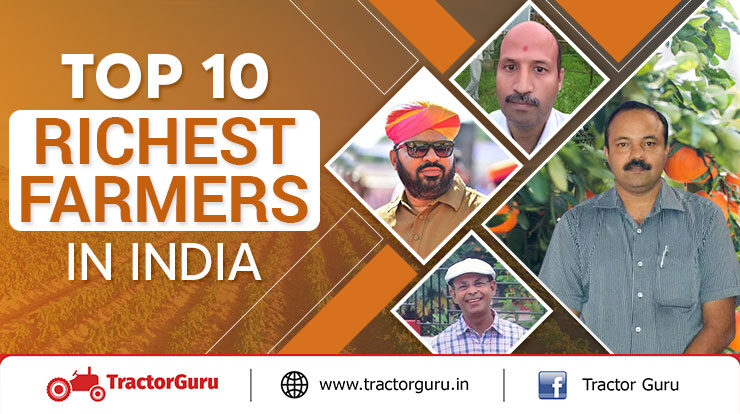 Top 10 Richest Farmers in India 2022 - Richest Farmers Biography