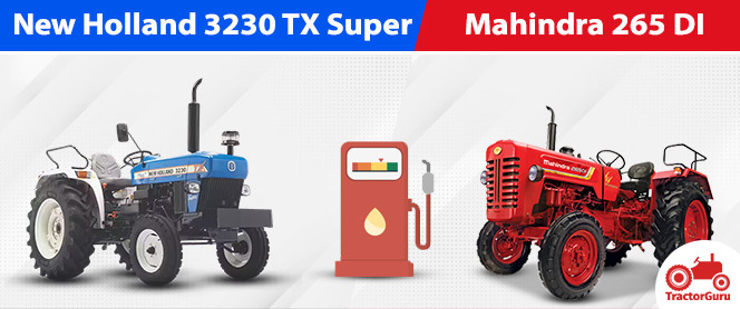 Compare Fuel Efficiency : New Holland 3230 TX Super OR Mahindra 265 DI 