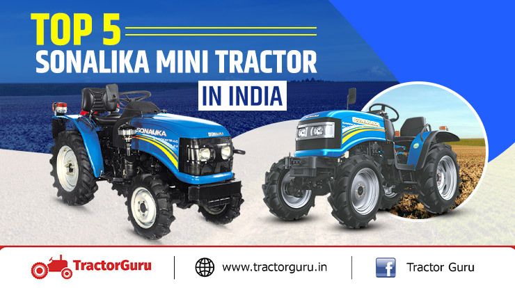 Top-5-Sonalika-Mini-Tractor-in-India Features