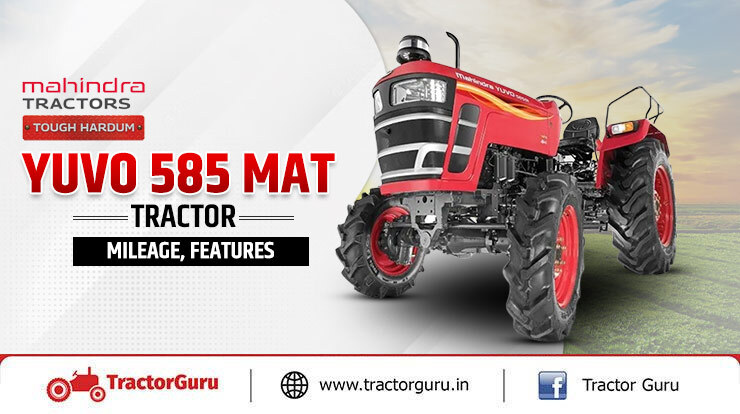 Mahindra Yuvo 585 Mat Expert Tractor Review