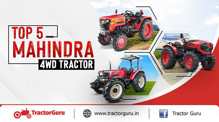 Top 5 Mahindra 4WD Tractor in India