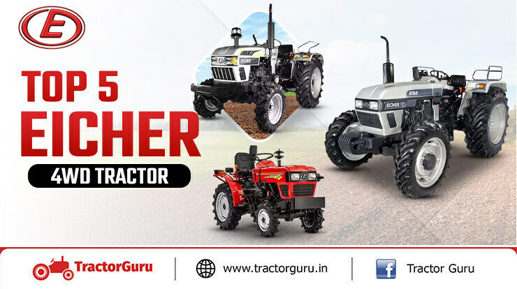 Top 5 Eicher 4wd Tractors in India
