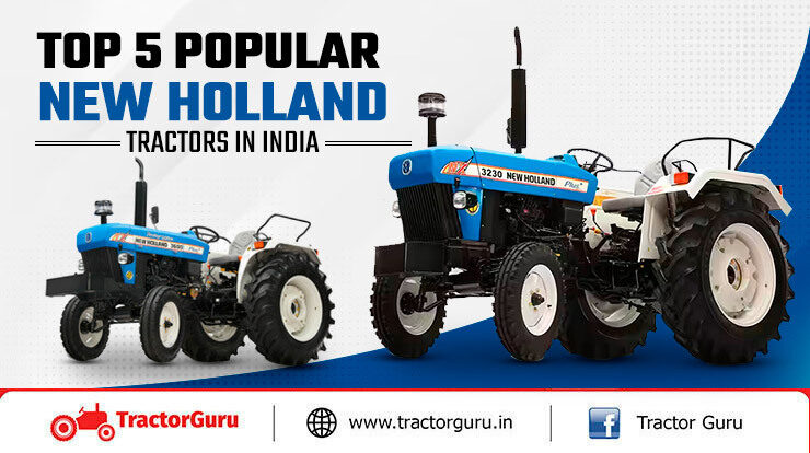 top 5 New Holland Tractors in India