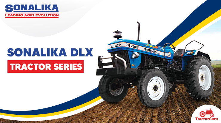 Sonalika DLX Tractor Series