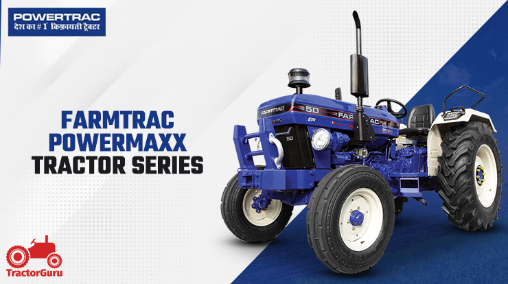 Farmtrac Powermaxx Series Tractor