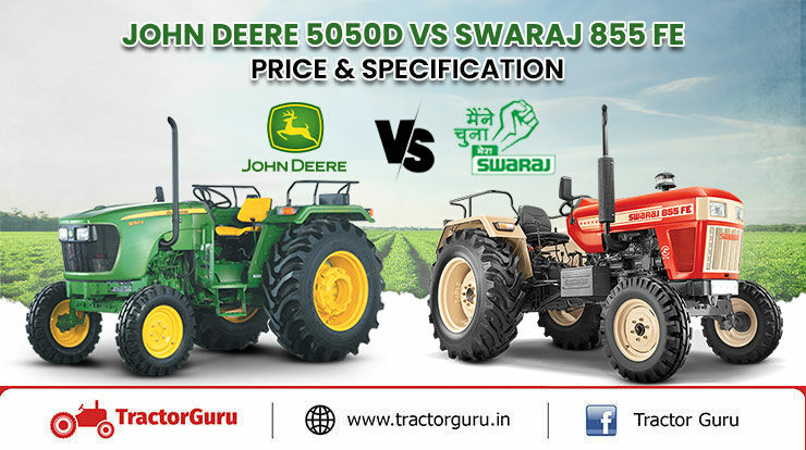 John Deere 5050D vs Swaraj 855 FE Tractor