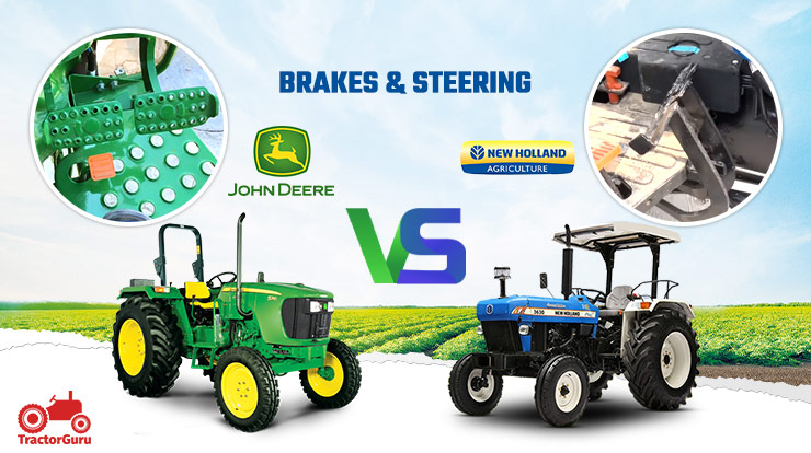 Comparing the Brakes And Steering of John Deere 5310 and New Holland 3630