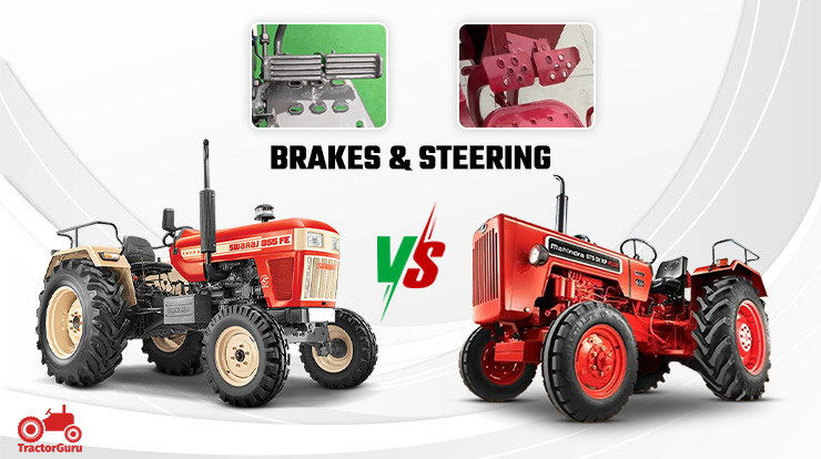 Mahindra 575 DI XP PLUS and Swaraj 855 FE Brakes and Steering