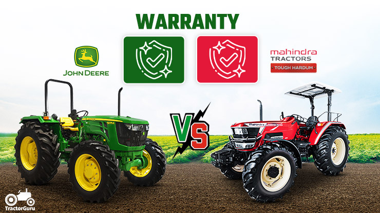 Warranty Comparison Between John Deere 5075E or Mahindra Novo 755 DI