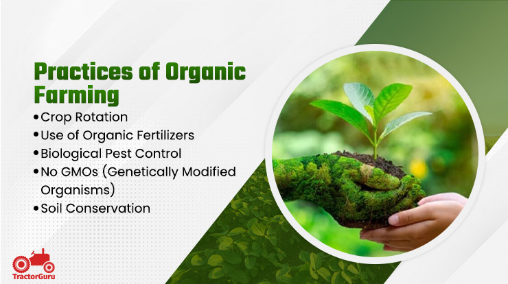 Practices of Organic Farming