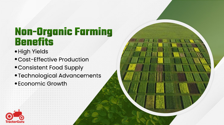 Non-Organic Farming Benefits