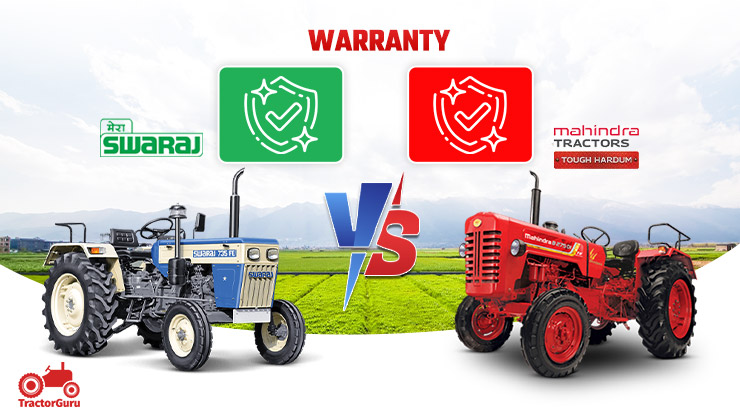 Swaraj 735 vs Mahindra 275: Warranty and After Sales Service 