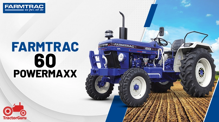 Farmtrac 60 Powermaxx