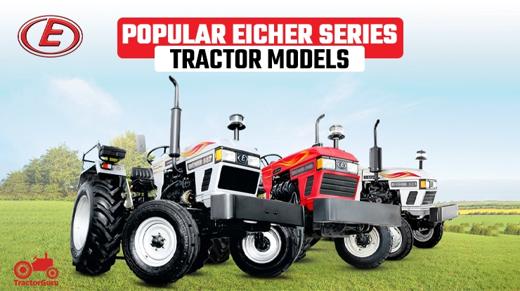 List of Popular Eicher Tractor series