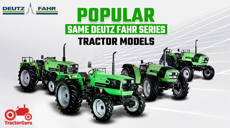 List of Popular Same Deutz Fahr Tractor Series