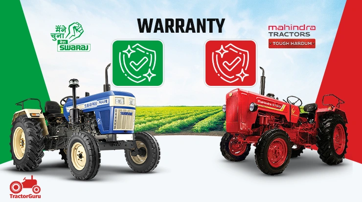 Swaraj 744 FE vs Mahindra 575 DI Warranty