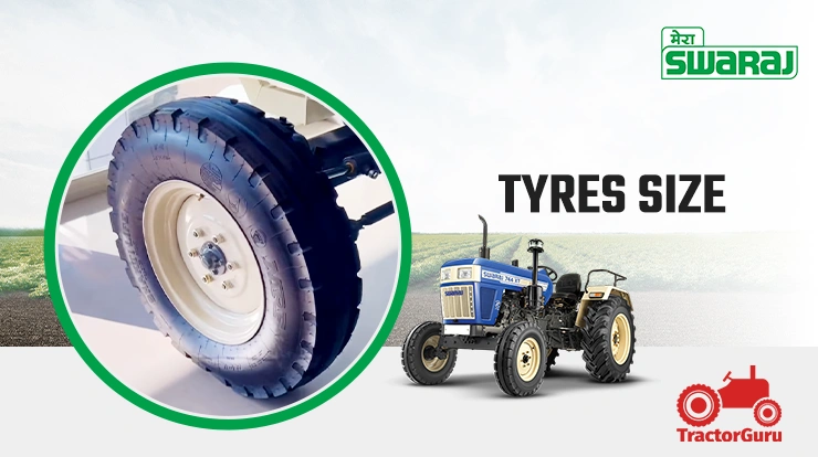 Swaraj 744 XT Tyre Size 