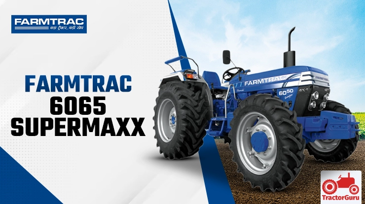 Farmtrac 6065 Supermaxx