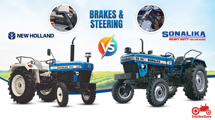 New Holland 3032 Nx vs Sonalika DI 35 Tractor brakes & steering