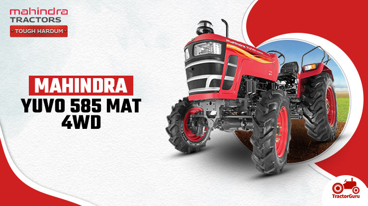 Mahindra YUVO 585 MAT 4WD Tractor