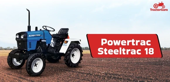 Powertrac Steeltrac 18 Tractor Under 5 Lakh Rupees