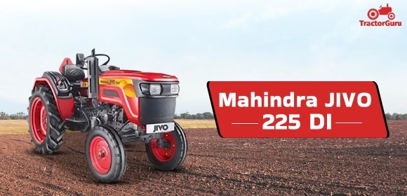 Mahindra JIVO 225 DI Tractor Under 5 Lakh Rupees