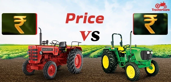 John Deere vs Mahindra - Price Comparison