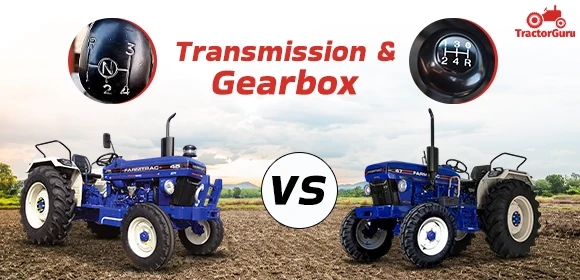 Transmission & Gearbox of Farmtrac 45 & Farmtrac 47