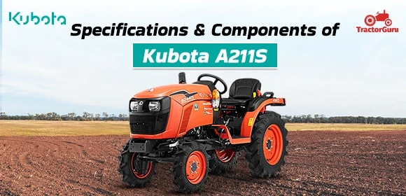 Specifications - Components of Kubota A211S