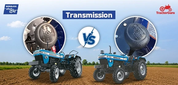 Sonalika DI 745 III & Sonalika DI 750 III Transmission