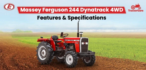 Massey Ferguson 244 Dynatrack 4WD Features - Specifications