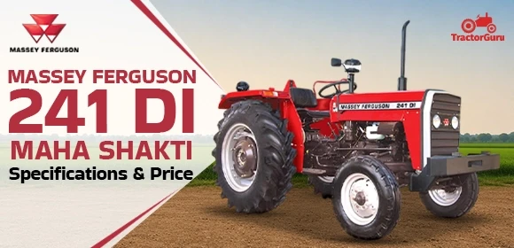 Massey Ferguson 241 DI Maha Shakti