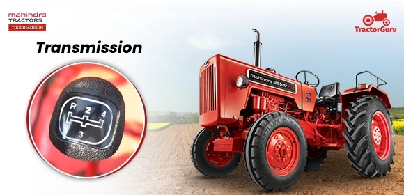 Mahindra 585 DI XP Plus Transmission