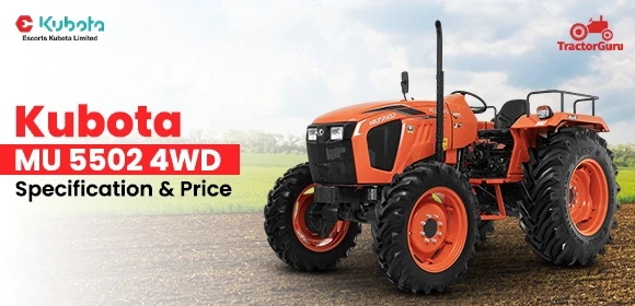 Kubota MU 5502 4WD