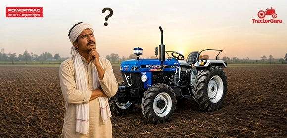 Why to Choose Powertrac Euro 50 Plus Next 4WD