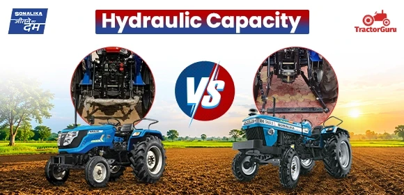 Sonalika Tiger DI 50 vs Sonalika DI 745 III Hydraulics Capacity
